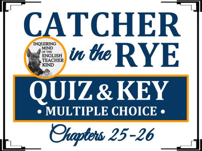 Catcher in the rye exam